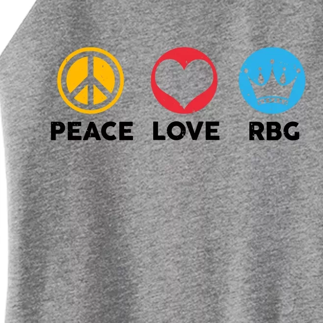 Peace Love RBG Ruth Bader Ginsburg Tribute Women’s Perfect Tri Rocker Tank