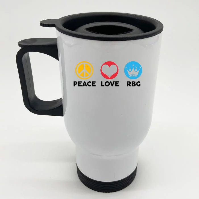 Peace Love RBG Ruth Bader Ginsburg Tribute Front & Back Stainless Steel Travel Mug