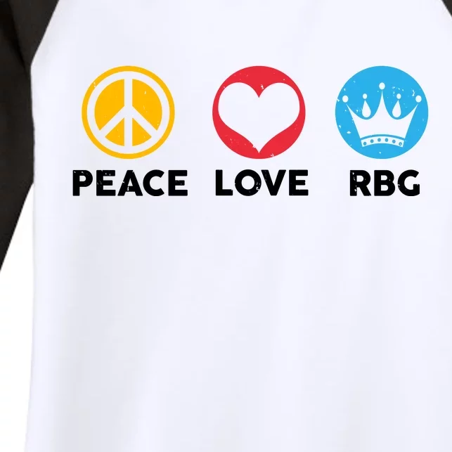 Peace Love RBG Ruth Bader Ginsburg Tribute Women's Tri-Blend 3/4-Sleeve Raglan Shirt