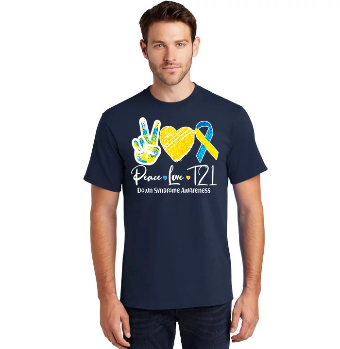 Peace Love T21 Down Syndrome Awareness Tall T-Shirt