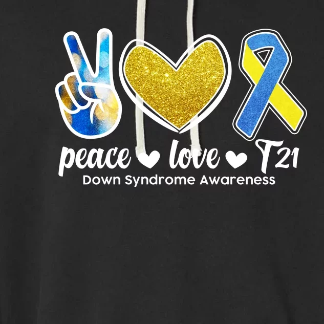 Peace Love T21 Down Syndrome Awareness Ribbon Garment-Dyed Fleece Hoodie