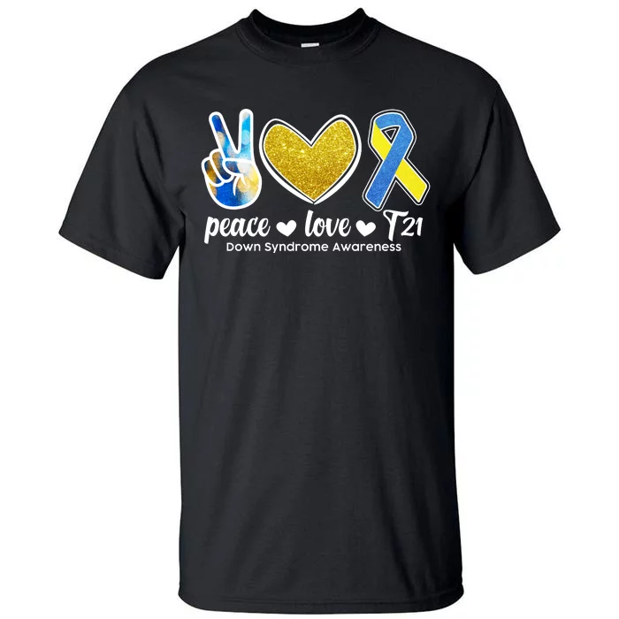 Peace Love T21 Down Syndrome Awareness Ribbon Tall T-Shirt