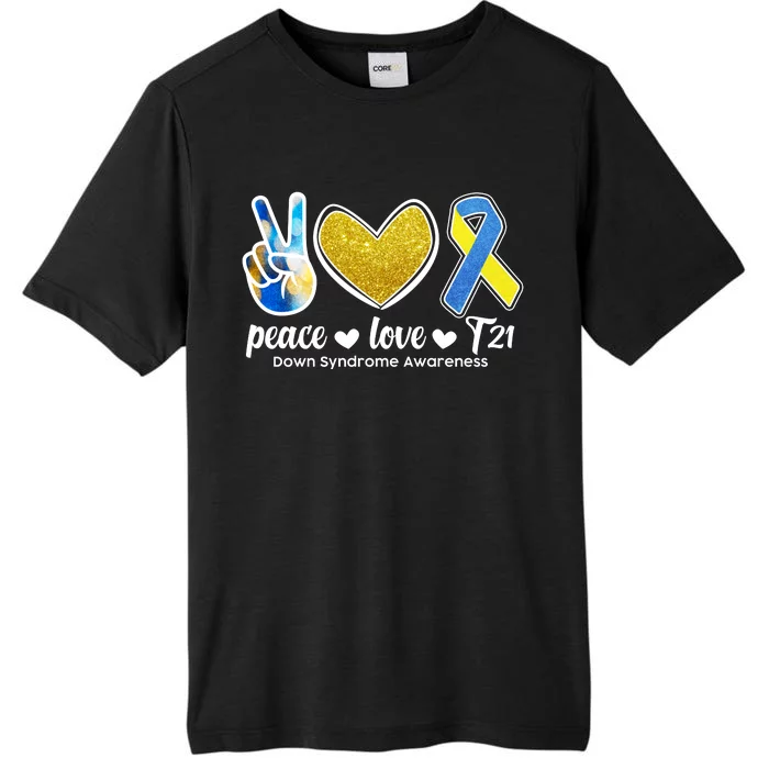 Peace Love T21 Down Syndrome Awareness Ribbon ChromaSoft Performance T-Shirt