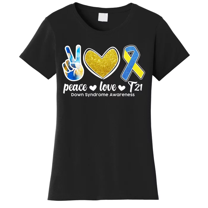 Peace Love T21 Down Syndrome Awareness Ribbon Women's T-Shirt