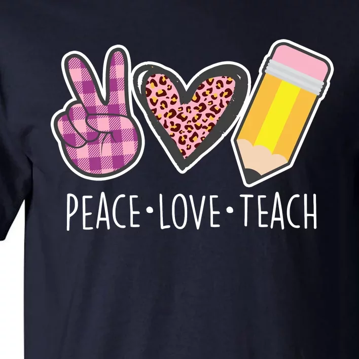 Peace Love Teach Plaid and Leopard Prints Tall T-Shirt