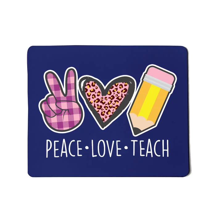 Peace Love Teach Plaid and Leopard Prints Mousepad