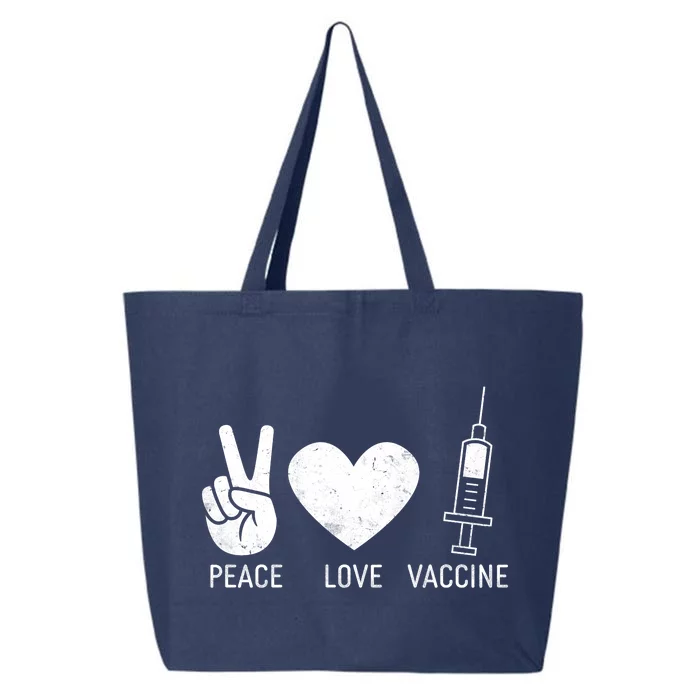 Peace Love Vaccine Shot 25L Jumbo Tote