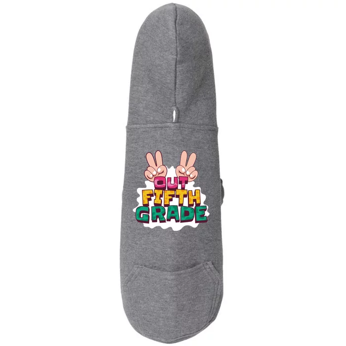 Peace Out Fifth Grade Doggie 3-End Fleece Hoodie