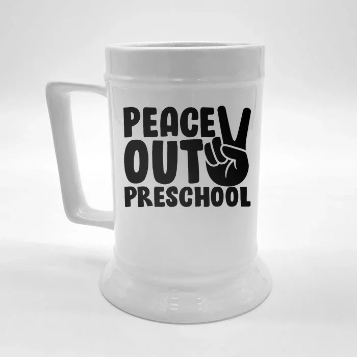 Peace Out Preschool Front & Back Beer Stein