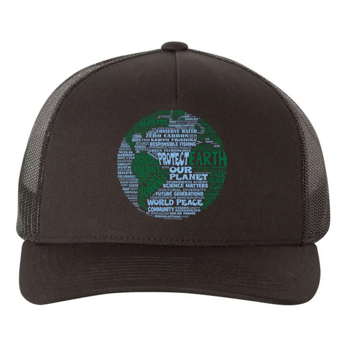 Protect Earth Blue Green Words For Earth Yupoong Adult 5-Panel Trucker Hat