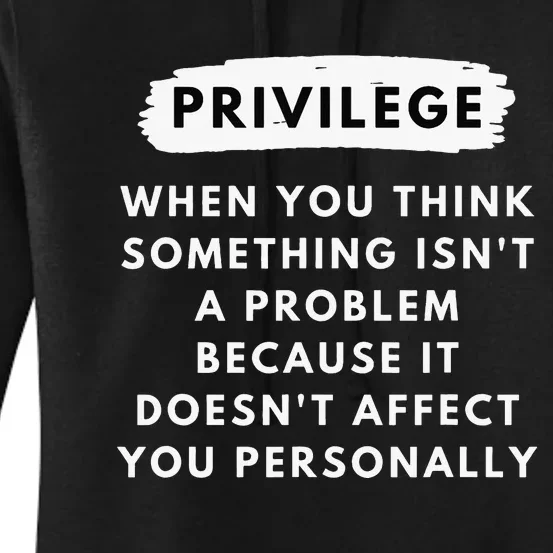 Privilege Explained Civil Rights Black History Month Women's Pullover Hoodie