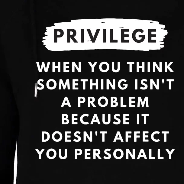 Privilege Explained Civil Rights Black History Month Womens Funnel Neck Pullover Hood