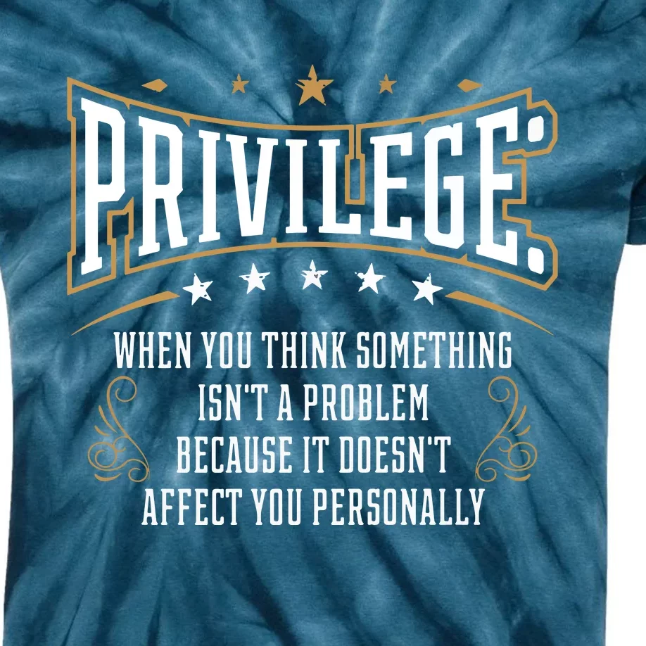 Privilege Explained Civil Rights & Black History Month Kids Tie-Dye T-Shirt