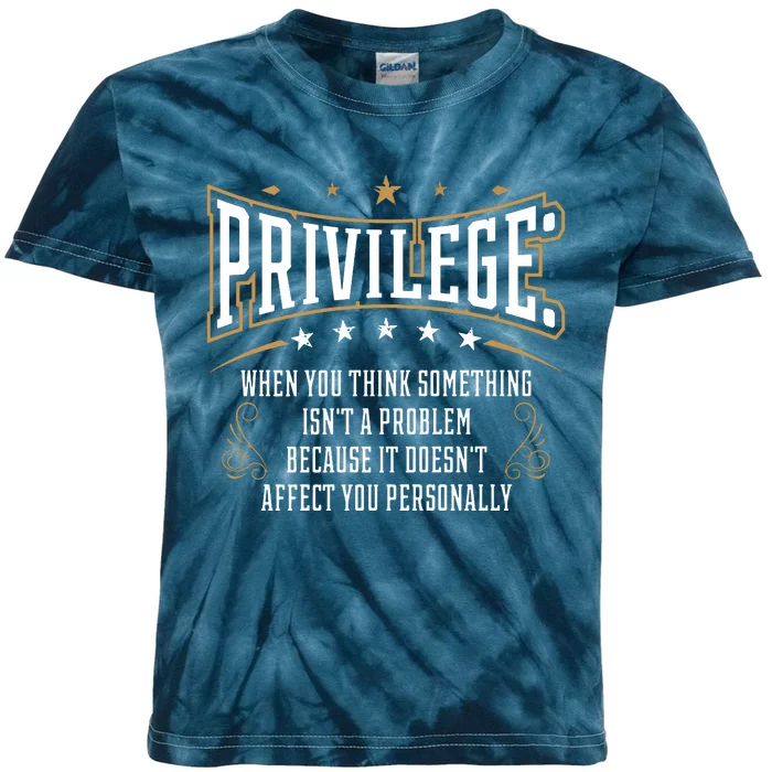 Privilege Explained Civil Rights & Black History Month Kids Tie-Dye T-Shirt