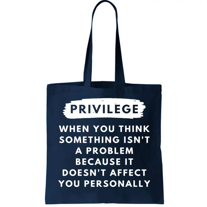 Privilege Explained Civil Rights & Black History Month Tote Bag