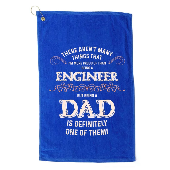 Proud Engineer Dad Gift Platinum Collection Golf Towel