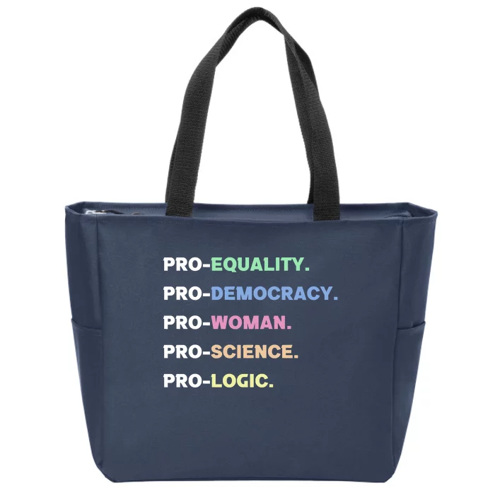 Pro Equality Democracy Woman Science Logic Progressive Gift Zip Tote Bag