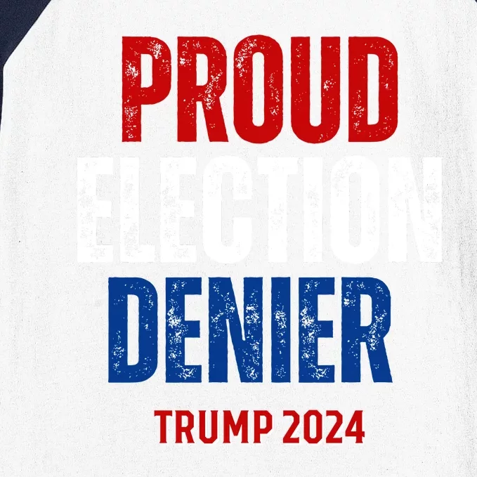 Proud Election Denier GOP Ultra Maga Proud Republican Trump Baseball Sleeve Shirt