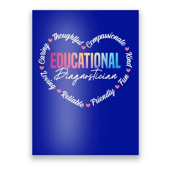 Proud Educational Diagnostician Heart Gift Poster