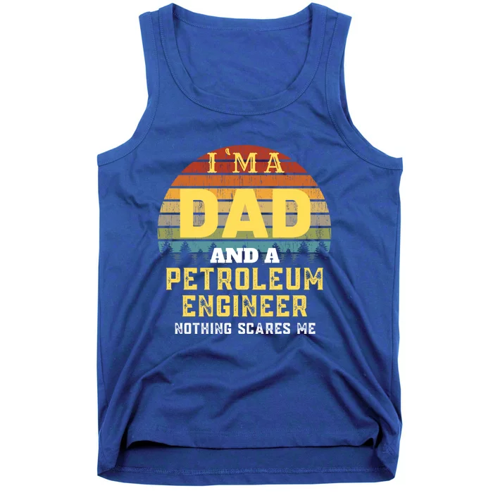 Petroleum Engineer Dad Vintage Gift Tank Top