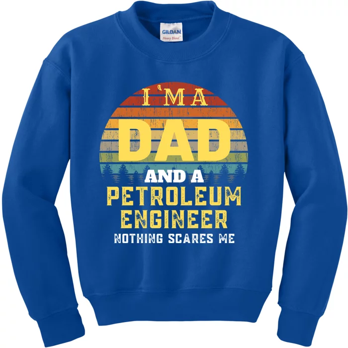 Petroleum Engineer Dad Vintage Gift Kids Sweatshirt