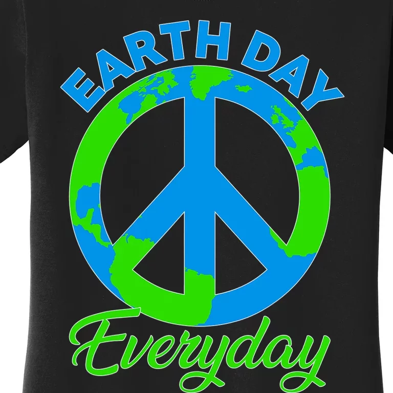 Piece Everyday Earth Day Women's T-Shirt