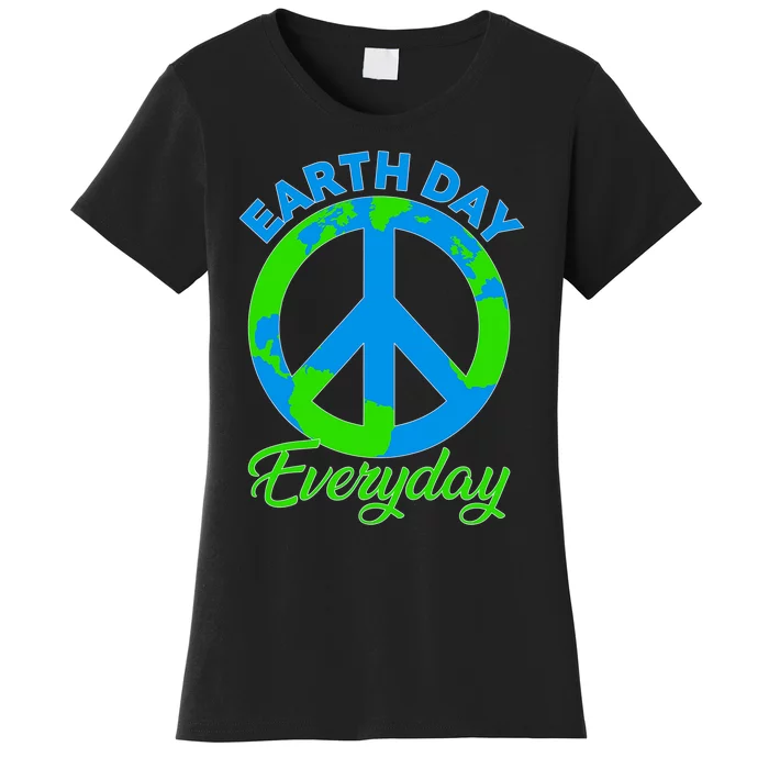 Piece Everyday Earth Day Women's T-Shirt