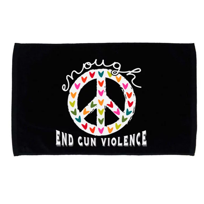 Peace Enough End Gun Violence Wear Orange Orange Shirt Day Microfiber Hand Towel