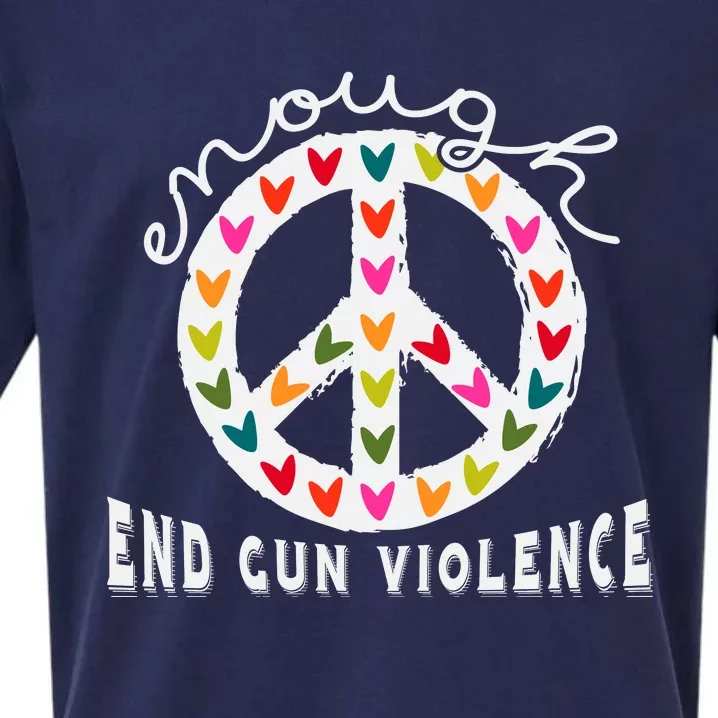 Peace Enough End Gun Violence Wear Orange Orange Shirt Day Sueded Cloud Jersey T-Shirt