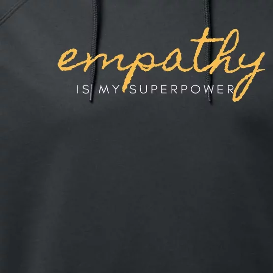 Psychic Empath Empathy Is My Superpower Compassion Chakra Performance Fleece Hoodie