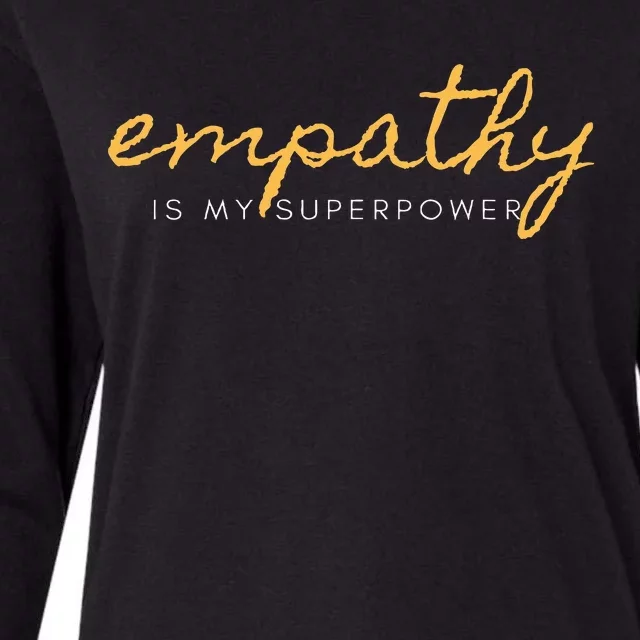 Psychic Empath Empathy Is My Superpower Compassion Chakra Womens Cotton Relaxed Long Sleeve T-Shirt