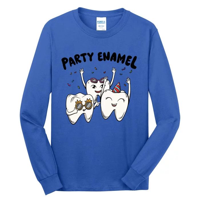 Party Enamel For A Dental Technician Squad Gift Tall Long Sleeve T-Shirt