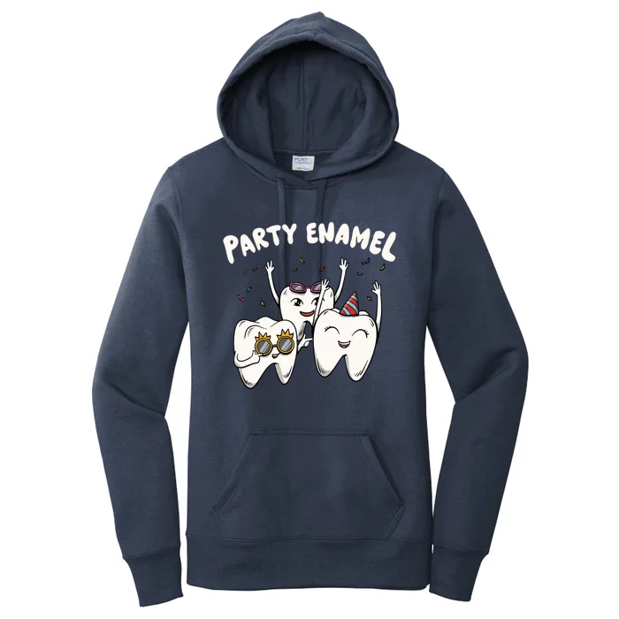 Party Enamel For A Dental Technician Squad Cute Gift Women's Pullover Hoodie