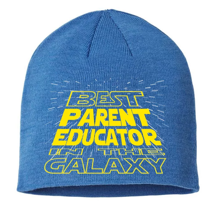 Parent Educator Funny Cool Galaxy Job Cool Gift 8 1/2in Sustainable Knit Beanie