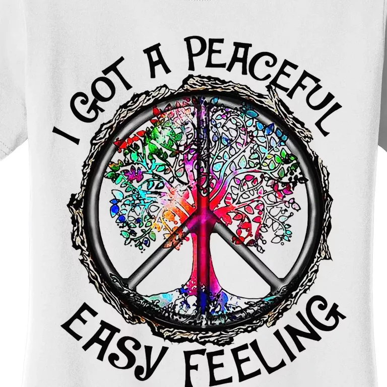 Peaceful Easy Feeling Hippie Peaceful Top Women's T-Shirt