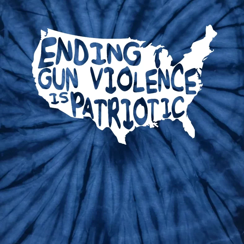 Peace Ending Gun Violence Is Patriotic Awareness Day Tie-Dye T-Shirt