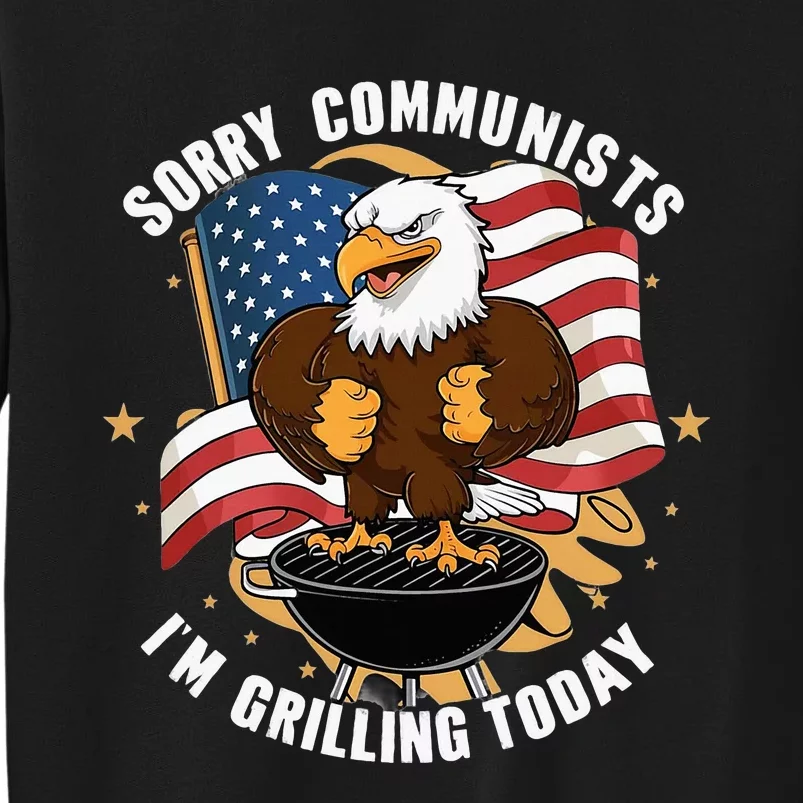 Patriotic Eagle Grilling With Flags Sorry Communists Sweatshirt