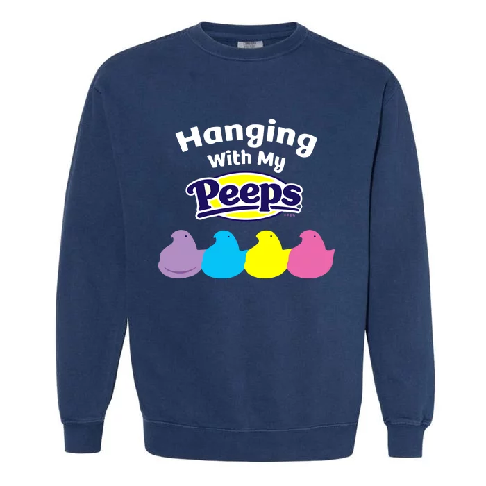 Peeps Easter Hanging With My Peeps Garment-Dyed Sweatshirt