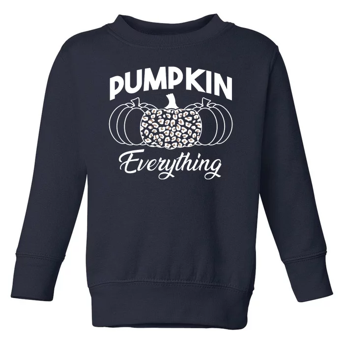 Pumpkin Everything Halloween Lover Toddler Sweatshirt