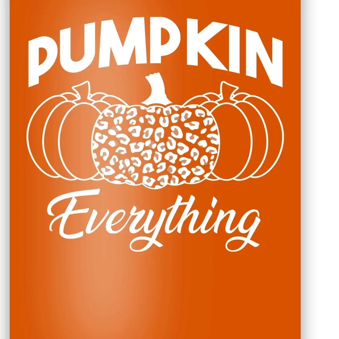 Pumpkin Everything Halloween Lover Poster