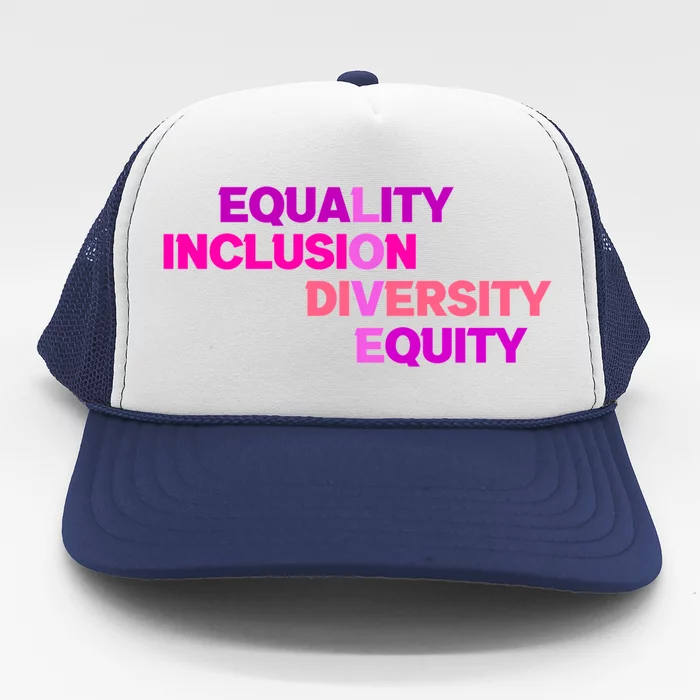 Purple Equality Inclusion Diversity Equity Great Gift Trucker Hat