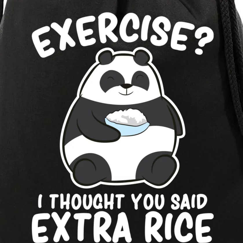 Panda Exercise I Thought You Said Extra Rice Cute Panda Drawstring Bag