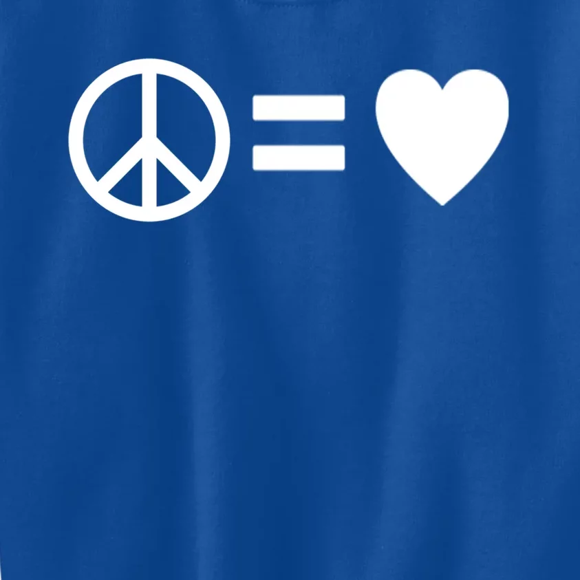 Peace Equals Love Hippie Peace Sign Loving Pacifist Gift Kids Sweatshirt