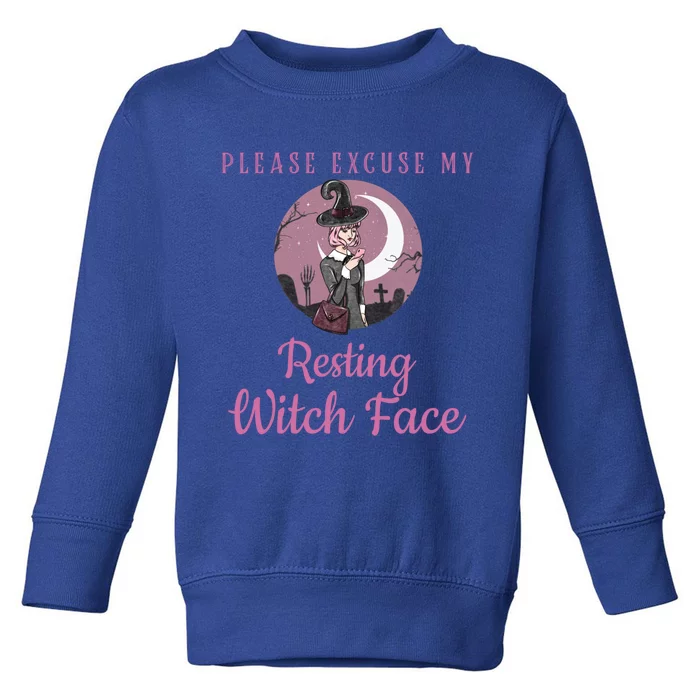 Please Excuse My Resting Witch Face Gift Toddler Sweatshirt