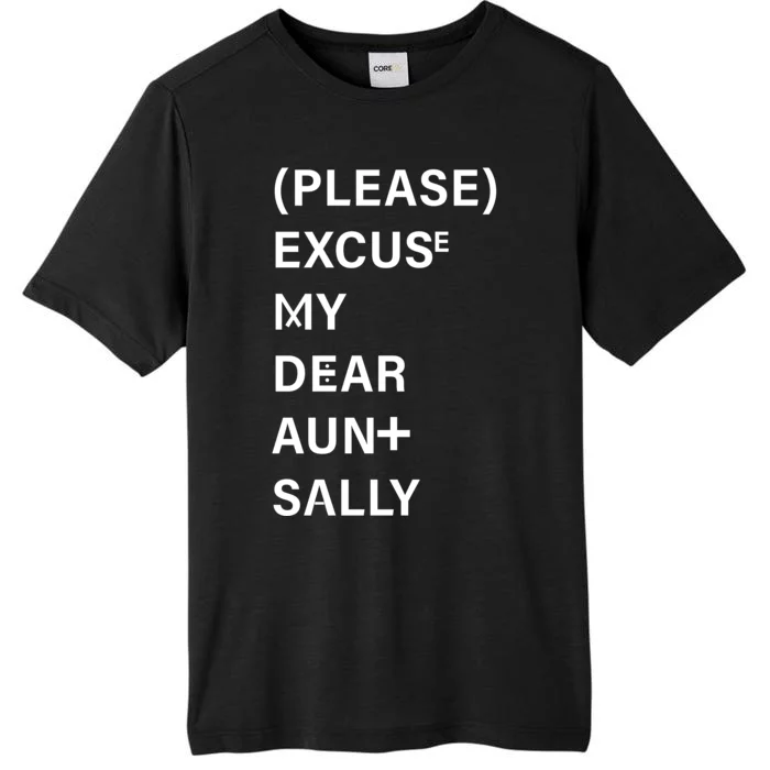 PEMDAS Please Excuse My Dear Aunt Sally ChromaSoft Performance T-Shirt