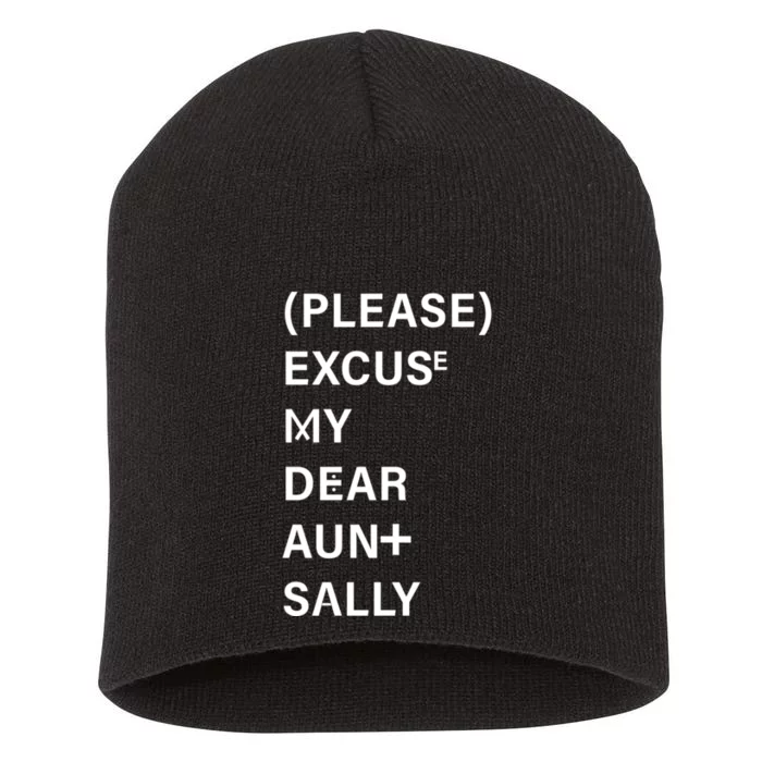 PEMDAS Please Excuse My Dear Aunt Sally Short Acrylic Beanie