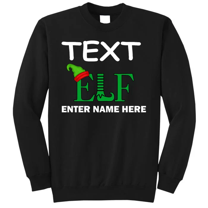 Personalize Elf Name Custom Family Matching Christmas Tall Sweatshirt