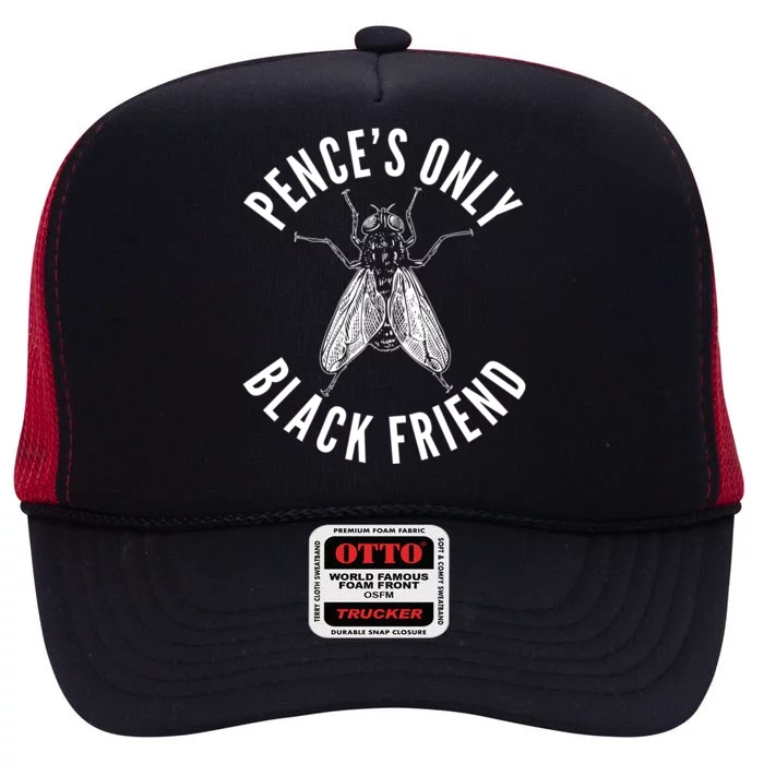 Pence's Only Black Friend Mike Pence Debate Fly High Crown Mesh Trucker Hat