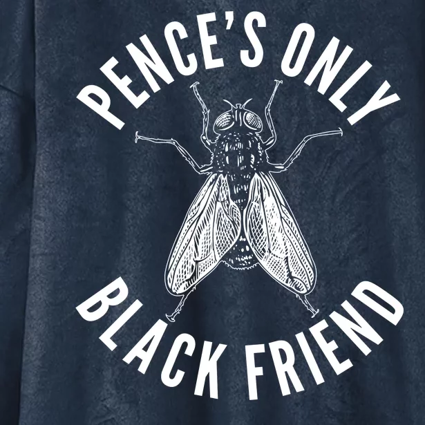 Pence's Only Black Friend Mike Pence Debate Fly Hooded Wearable Blanket