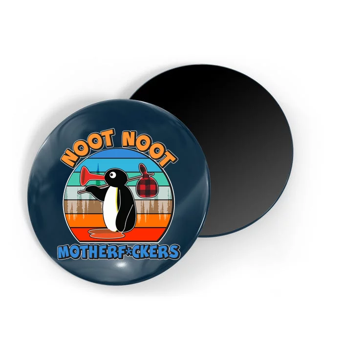 Pengu Noot Noot MotherF*ckers Magnet